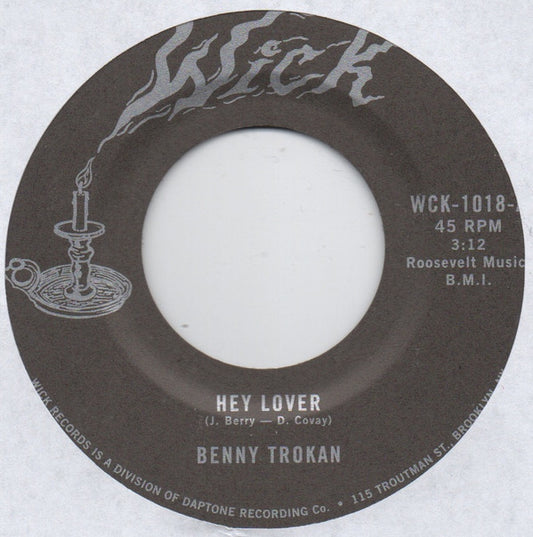Ben Trokan : Hey Lover / Walking Back (7")