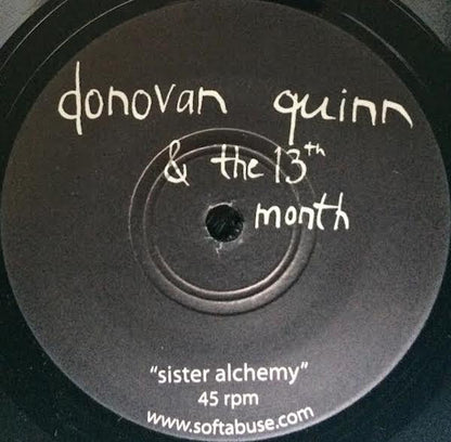 Donovan Quinn & The 13th Month : Sister Alchemy (7", Single)