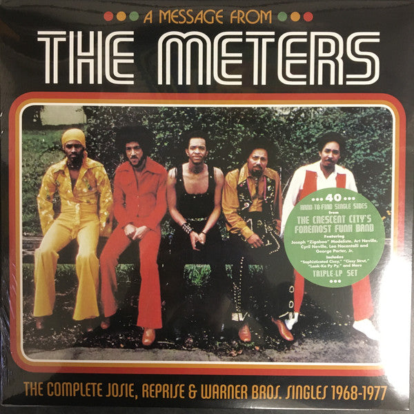 The Meters : A Message From The Meters (The Complete Josie, Reprise & Warner Bros. Singles 1968-1977) (3xLP, Comp, RE, RM)