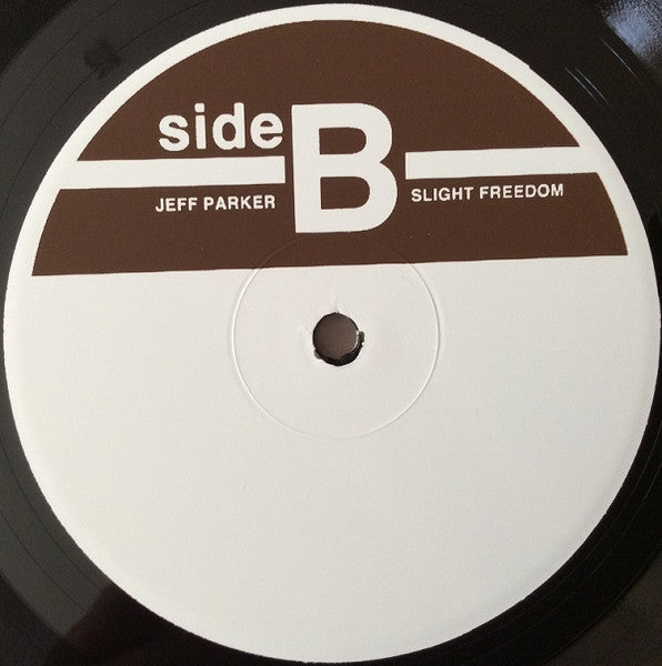 Jeff Parker : Slight Freedom (LP, Album, 120)