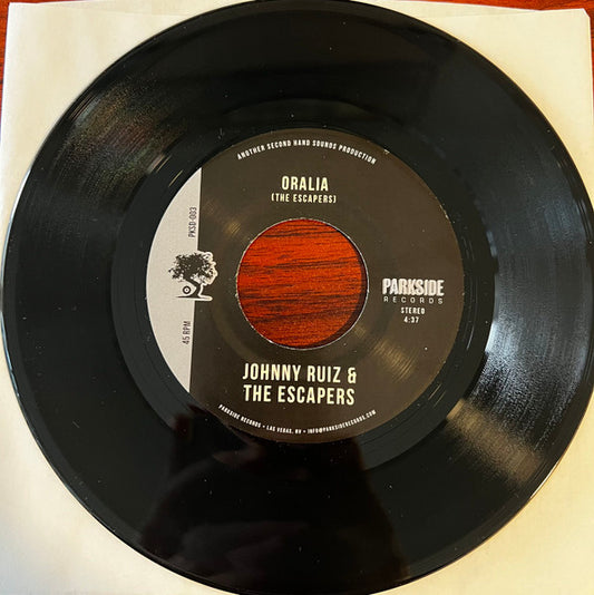 Johnny Ruiz & The Escapers : Oralia b/w Believe Me (7", Bla)