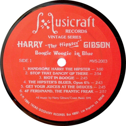 Harry "The Hipster" Gibson : Boogie Woogie In Blue (LP, Album)