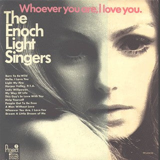 The Enoch Light Singers : Whoever You Are, I Love You (LP, Album, Gat)