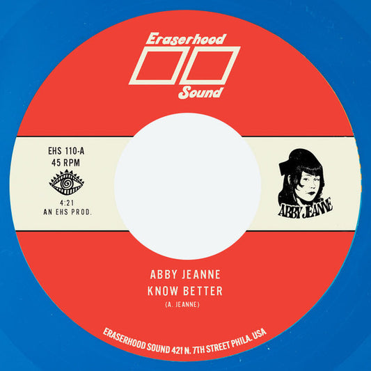 Abby Jeanne : Know Better / Sage & Cigarettes (7", Blu)