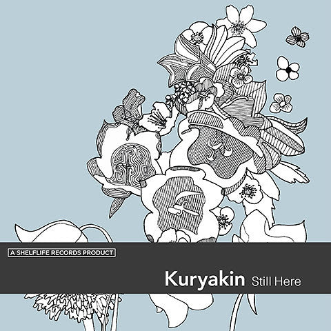 Kuryakin : Still Here (CD, EP + 7")