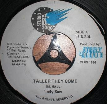Lady Saw : Taller They Come (7")
