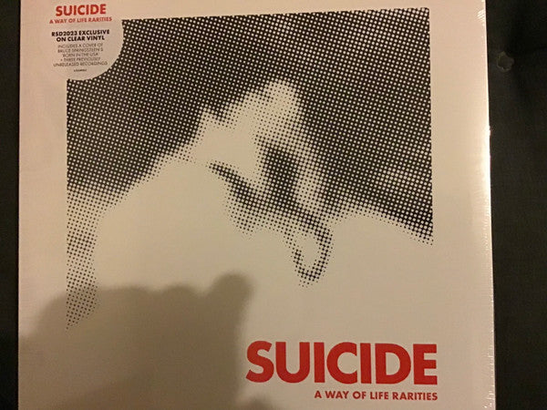 Suicide : A Way Of Life Rarities  (12", EP, RSD, Comp, Ltd, Cle)