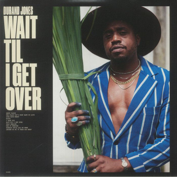 Durand Jones : Wait Til I Get Over (LP,Limited Edition)