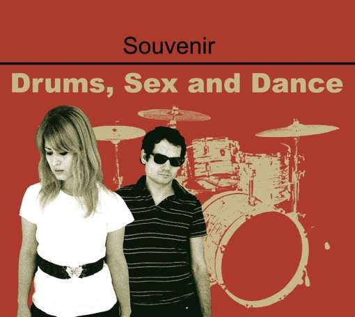 Souvenir (2) : Drums, Sex & Dance (CD, Album)