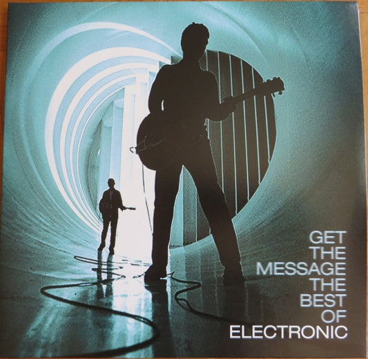 Electronic : Get The Message The Best Of Electronic (2xLP, Comp, RE)