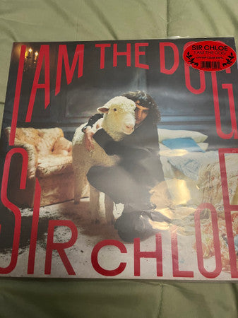 Sir Chloe : I Am The Dog (LP,Album,Limited Edition)