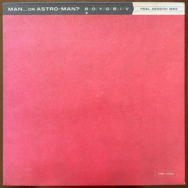 Man...Or Astro-Man?* : Peel Session 1993 (7", Bla)