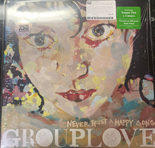 Grouplove : Never Trust A Happy Song  (LP, Album, RP, Bon)
