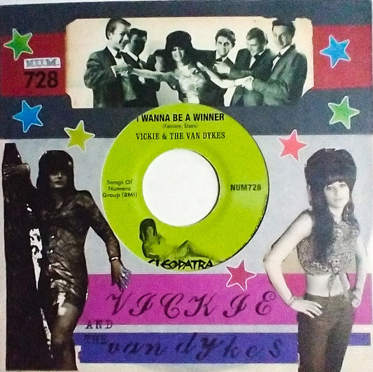 Vickie & The Van Dykes : I Wanna Be A Winner / Outcast (7",45 RPM)