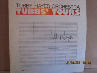 The Tubby Hayes Orchestra : Tubbs' Tours (LP, Album, RE)