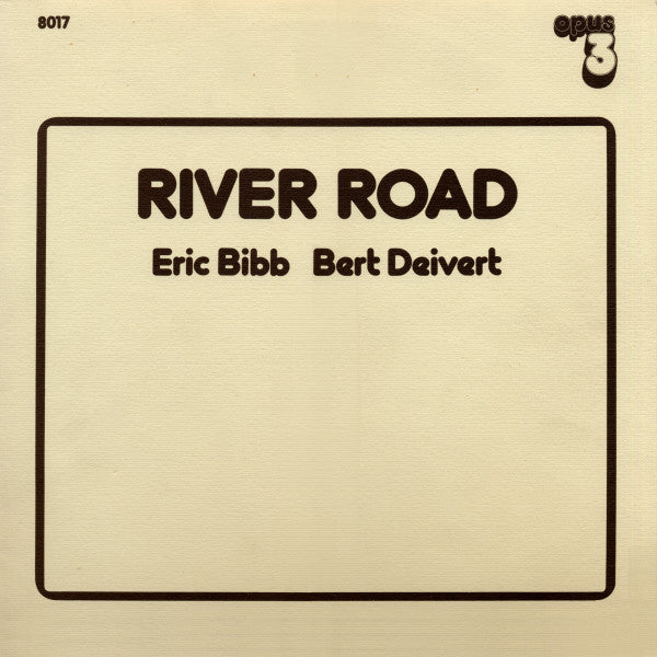 Eric Bibb, Bert Deivert : River Road (LP)