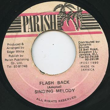 Singing Melody : Flash Back (7")