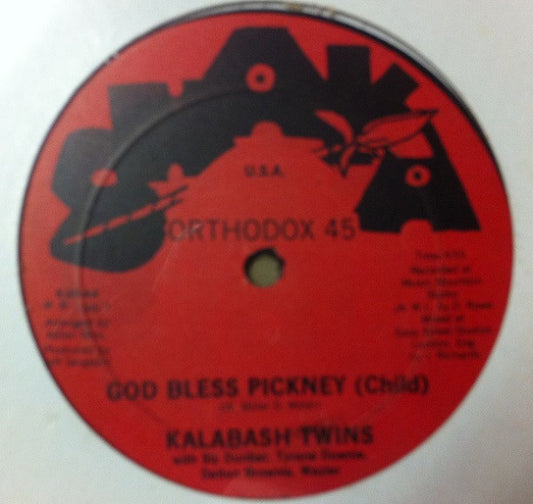 Kalabash Twins : God Bless Pickney (Child) (12")