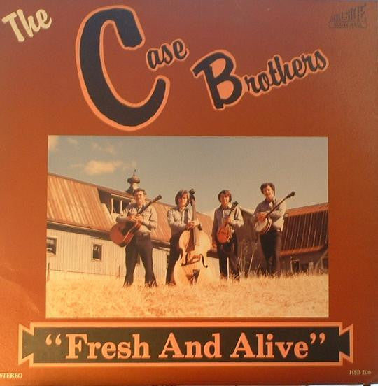 The Case Brothers : "Fresh And Alive" (LP, Album)