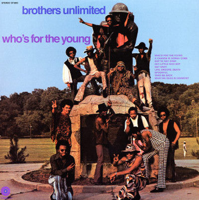 Brothers Unlimited : Who's For The Young (LP, RE)