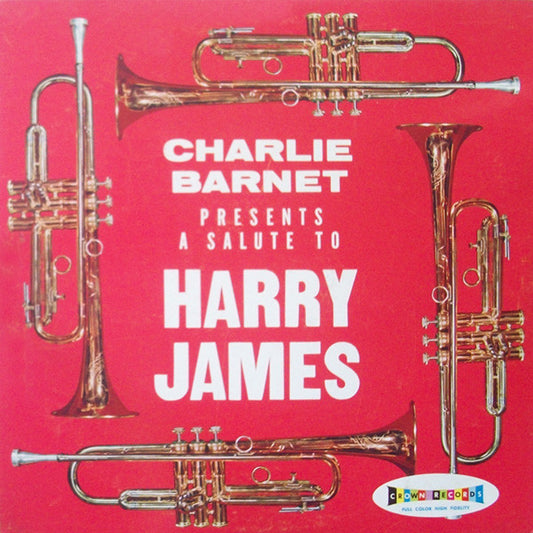 Charlie Barnet : A Salute To Harry James (LP, Album, Red)