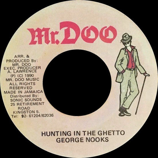 George Nooks : Hunting In The Ghetto (7")