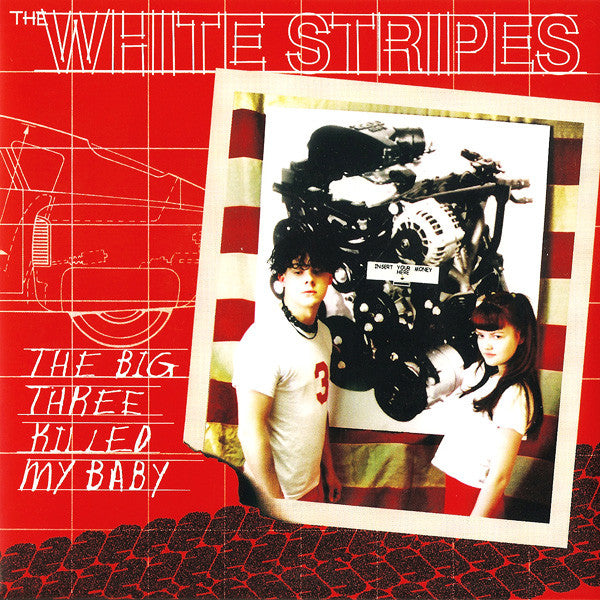The White Stripes : The Big Three Killed My Baby (7", Single, RE)