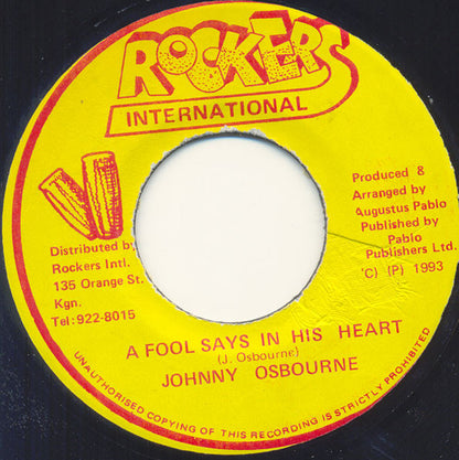 Johnny Osbourne : A Fool Says In His Heart (7")