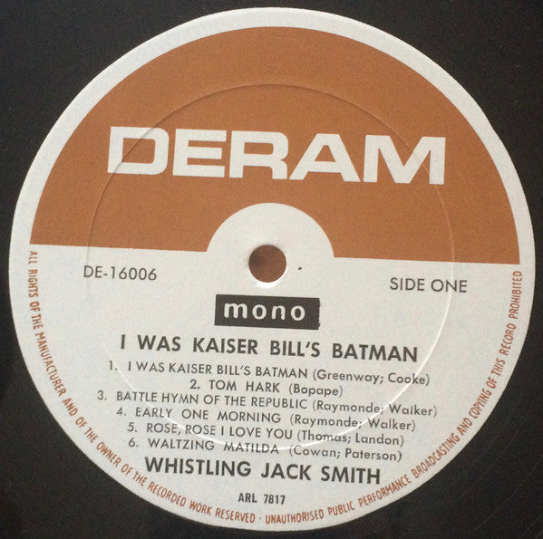 Whistling Jack Smith : I Was Kaiser Bill's Batman (LP, Album, Mono)
