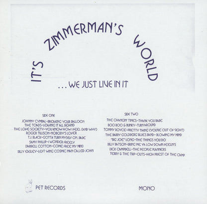 Various : It's Zimmerman's World... We Just Live In It (LP, Comp, Mono, Unofficial)
