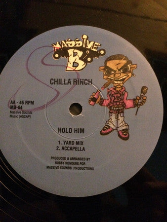Chronicle (2) / Chilla Rinch : Two Sounds / Hold Him (12")