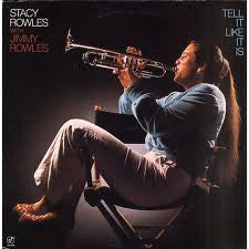 Stacy Rowles With Jimmy Rowles : Tell It Like It Is (LP, Album)