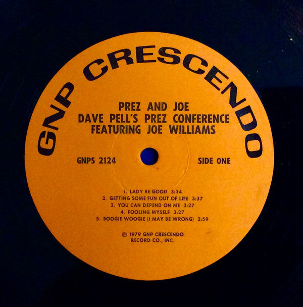 Dave Pell's Prez Conference featuring Joe Williams : Prez & Joe - In Celebration Of Lester Young (LP, Album)