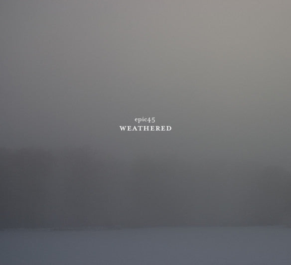 Epic45 : Weathered (CD, Album)