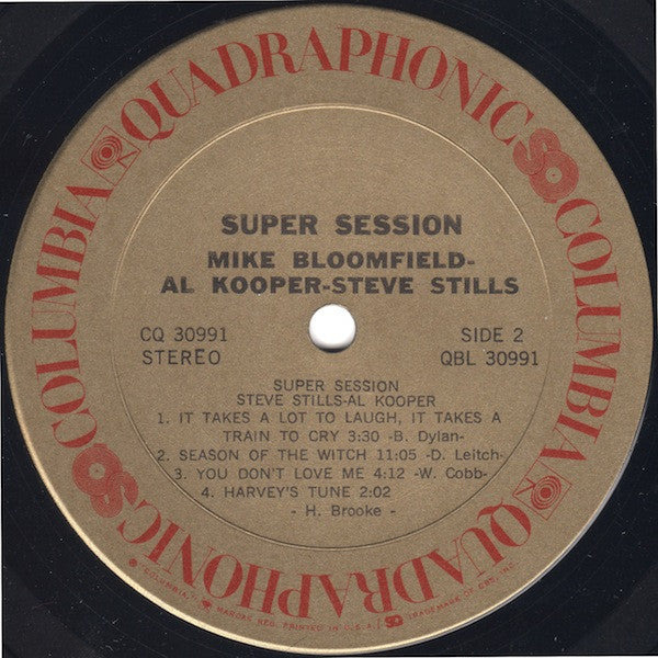 Mike Bloomfield, Al Kooper, Stephen Stills : Super Session (LP, Album, Quad, SQ)
