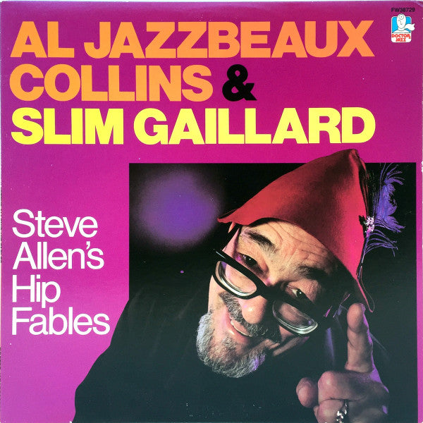 Al Jazzbo Collins & Slim Gaillard : Steve Allen's Hip Fables (LP, Album)