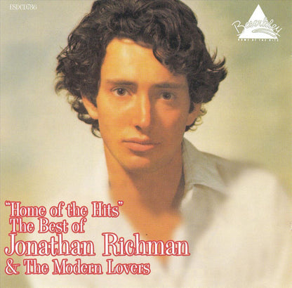 Jonathan Richman & The Modern Lovers & Various : Home Of The Hits / The Beserkley Story (2xCD, RM + Comp)