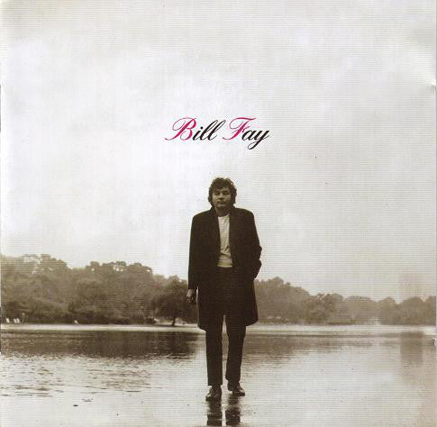 Bill Fay : Bill Fay (CD, Album, RE, RM)