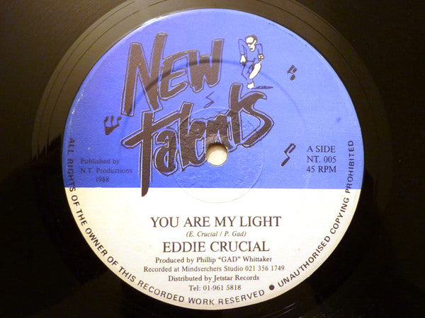 Eddie Crucial : You Are My Light / I Want To Love You (12")