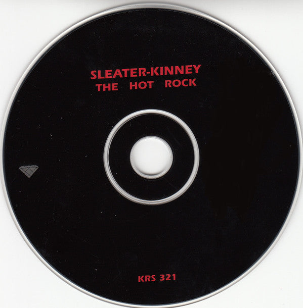 Sleater-Kinney : The Hot Rock (CD, Album)