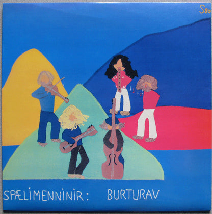 Spælimenninir : Burturav (LP, Album)