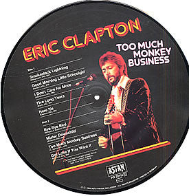 Eric Clapton : Too Much Monkey Business (LP, Comp, Pic)