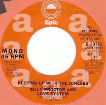 Billy Proctor And Love System : Keeping Up With The Joneses (7", Mono, Promo)