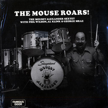 The Mousey Alexander Sextet : The Mouse Roars! (LP, Album)
