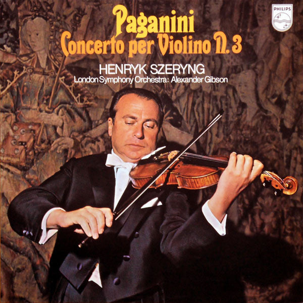 Niccolò Paganini - Henryk Szeryng, The London Symphony Orchestra, Alexander Gibson : Concerto Per Violino N. 3 (LP)