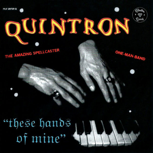 Quintron : These Hands Of Mine (CD, Album)