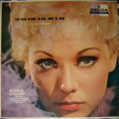 Morris Stoloff Conducting The Columbia Pictures Orchestra : This Is Kim As Jeanne Eagels (LP)