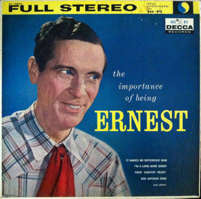 Ernest Tubb : The Importance Of Being Ernest (LP)