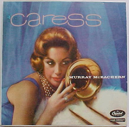 Murray McEachern : Caress (LP, Mono)