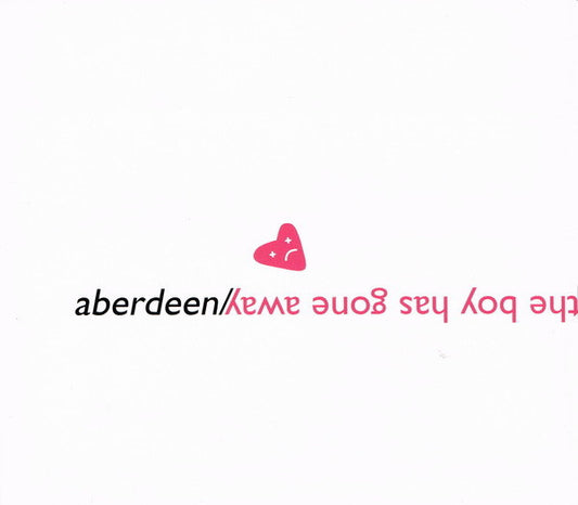 Aberdeen : The Boy Has Gone Away (CD, Single)